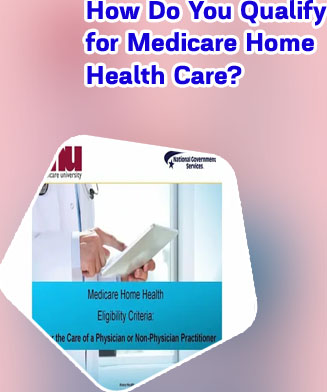Medicare home health care